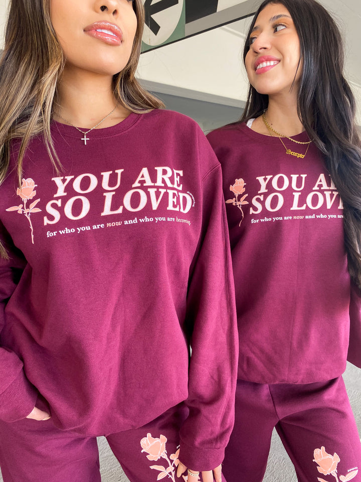 You Are So Loved Crewneck